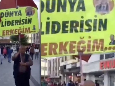 Böyle destek görülmedi: Dünya liderisin erkeğim yazılı pankartla şehri dolaştı