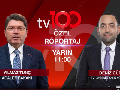 Adalet Bakanı Yılmaz Tunç tv100'de Deniz Gürel'in konuğu oluyor