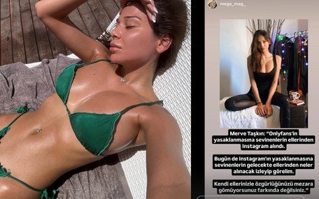 OnlyFans fenomeni Merve Taşkın tam bir aktivist çıktı: Instagram yasağına isyan etti