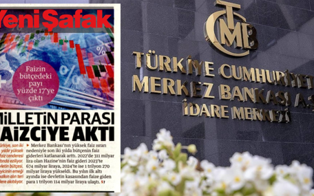 Yeni Şafak, faiz kararı günü TCMB'yi hedef aldı: Milletin parası faizciye aktı;