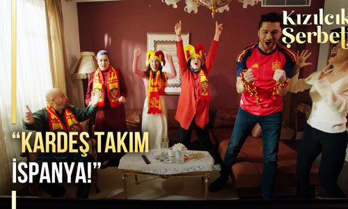 Kızılcık Şerbeti de Yaşasın İspanya dedi