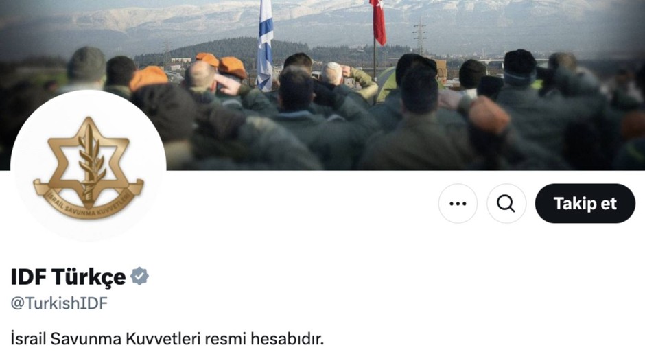 İsrail Savunma Kuvvetleri, X ve Telegram'da Türkçe hesap açtı