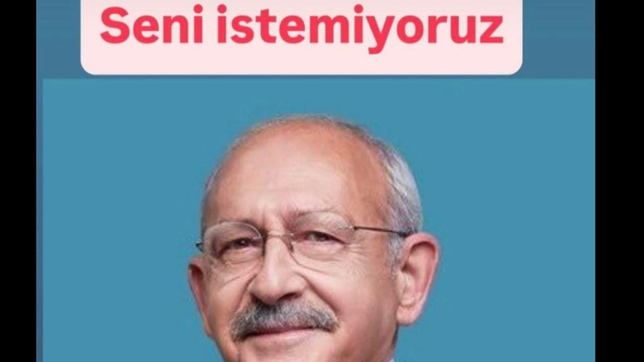 Sosyal medyada Anti-Kılıçdaroğlu kampanyası: Seni istemiyoruz