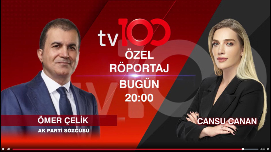AKP Sözcüsü Ömer Çelik tv100'de Cansu Canan'ın sorularını yanıtlıyor