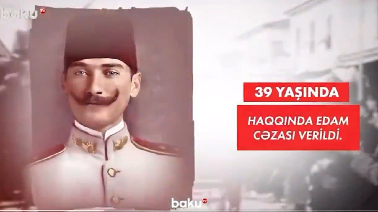 Azerbaycan kanalı Bakü TV'den duygu yüklü Atatürk videosu